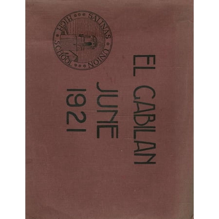 (Custom Reprint) Yearbook: 1921 Salinas High School - El Gabilan Yearbook (Salinas, CA)