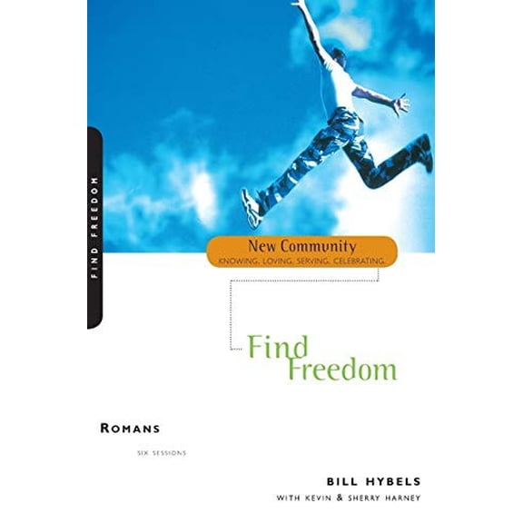 Pre-Owned Find Freedom: Romans (New Community Knowing, Loving, Serving, Celebrating) (New Community Bible Study Series) (Paperback) 0310227658 9780310227656