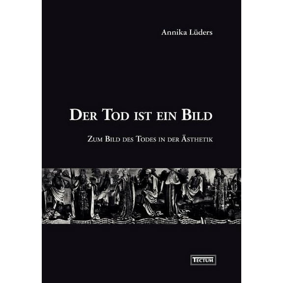Der Tod ist ein Bild (Paperback)