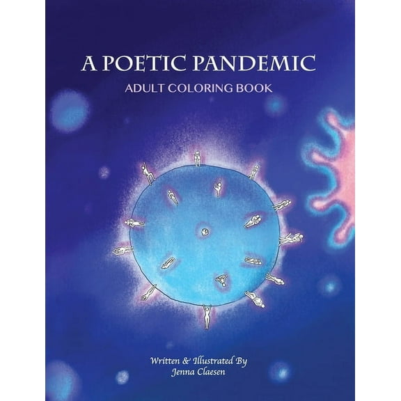 A Poetic Pandemic : Adult Coloring Book (Paperback)