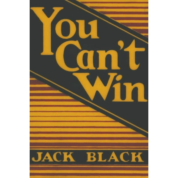 You Can't Win, (Paperback)