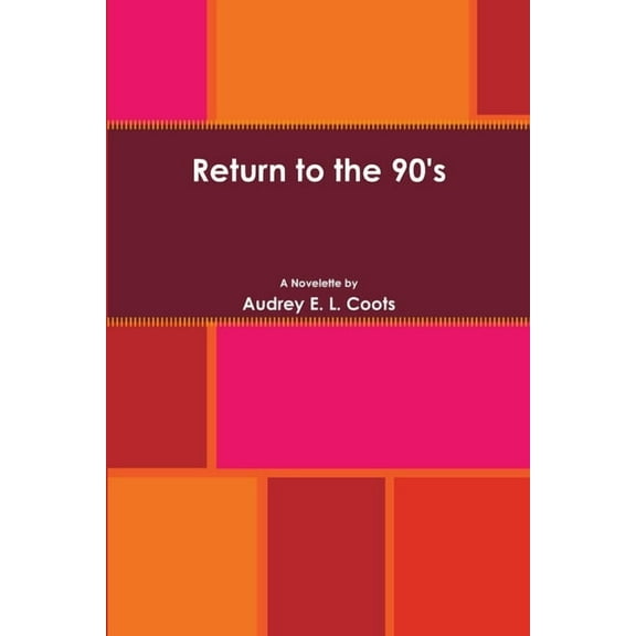 Return to the 90's, (Paperback)