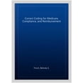 thumbnail image 2 of Pre-Owned Correct Coding for Medicare, Compliance, and Reimbursement (Paperback) 141801561X 9781418015619, 2 of 4