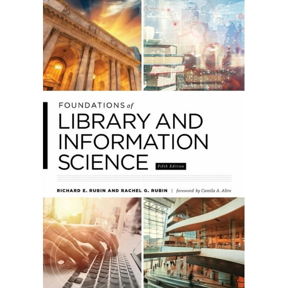 Foundations of Library and Information Science (Edition 5) (Paperback)