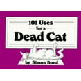 thumbnail image 3 of 101 Utilisations pour un Chat Mort, Broché Simon Bond, 3 of 3
