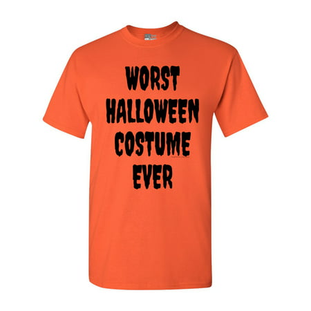 Worst Halloween Costume Ever Funny Adult T-Shirt Tee