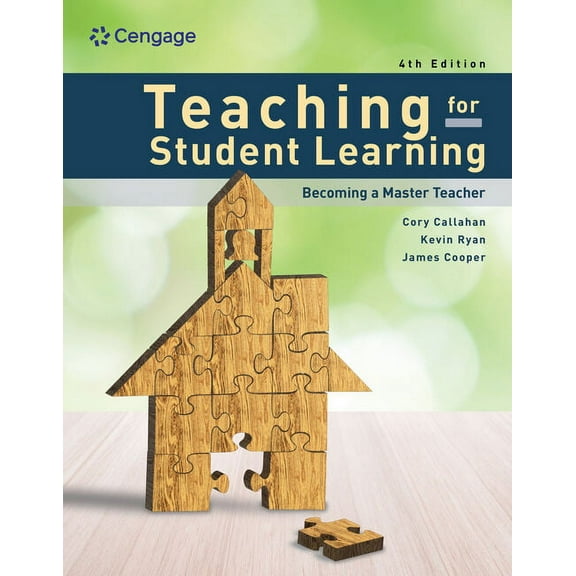 Teaching for Student Learning: Becoming a Master Teacher, (Paperback)