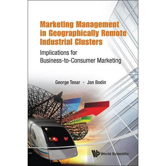 Mkt Mgt Geographic Remote Indust Cluster, (Hardcover)