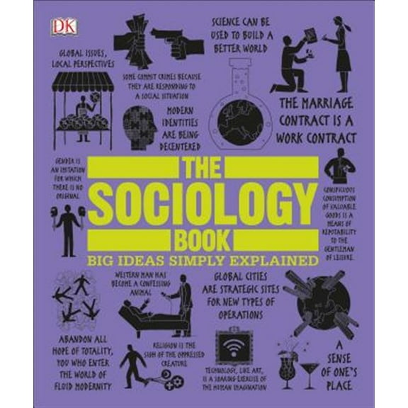 Pre-Owned The Sociology Book: Big Ideas Simply Explained Paperback