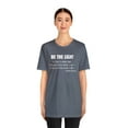 thumbnail image 3 of Be the Light Unisex Jersey Short Sleeve Tee, 3 of 4
