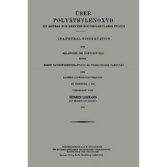 Über Polyäthylenoxyd: Ein Beitrag Zur Kenntnis Hochmolekularer Stoffe, (Paperback)
