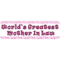 thumbnail image 1 of 10in x 3in World's Greatest Mother In Law Bumper Magnet, 1 of 3