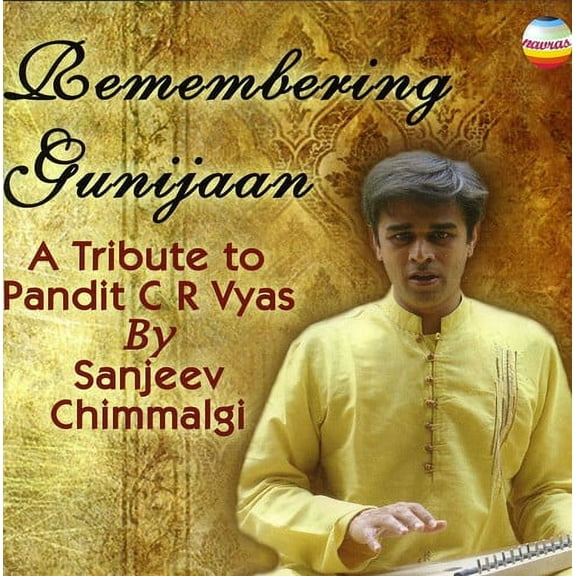 Sanjeev Chimmalgl - Remembering Gunijann [CD]