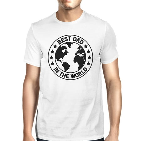 World Best Dad Mens White Round Tee Funny Gift Ideas For New
