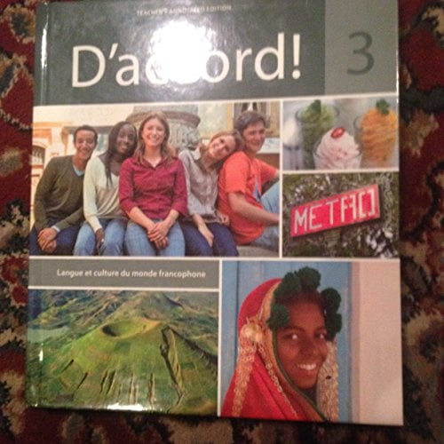 Pre-Owned D'accord! 3: Langue et culture du monde francophone, Teacher's Annotated Edition (3) (Hardcover) 1605763667 9781605763668
