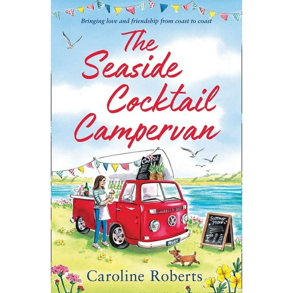 Cosy Campervan The Seaside Cocktail Campervan, Book 1, (Paperback)