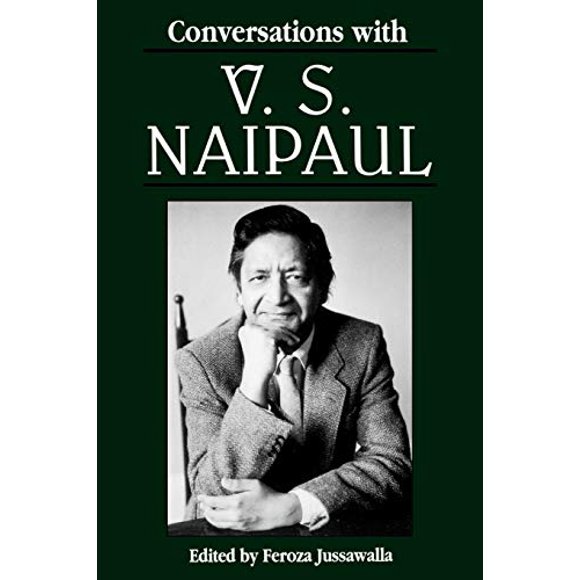 Conversations avec V. S. Naipaul (Série de Conversations Littéraires)