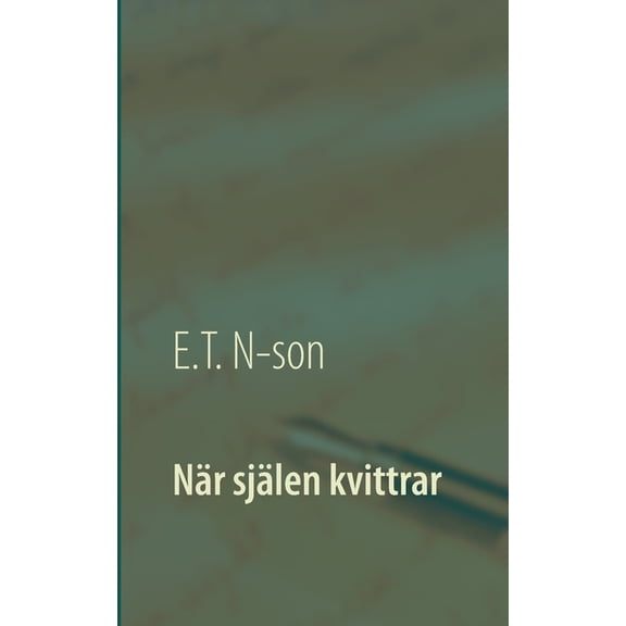 När själen kvittrar, (Paperback)
