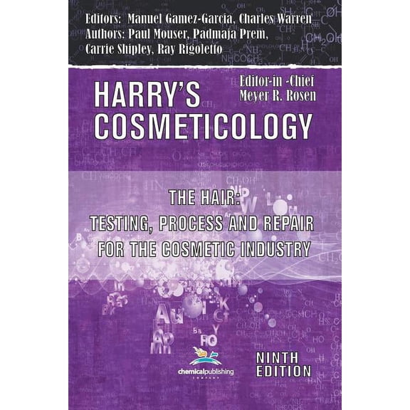 Hair: Testing, Process and Repair for the Cosmetic Industry (Paperback)