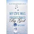 thumbnail image 2 of My Life Was Predestined By God, (Paperback), 2 of 2