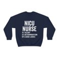 thumbnail image 1 of NICU Nurse Sweatshirt, Gifts, Sweater Shirt, 1 of 9