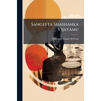 Sangeeta Shashanka Vijayamu (Paperback)
