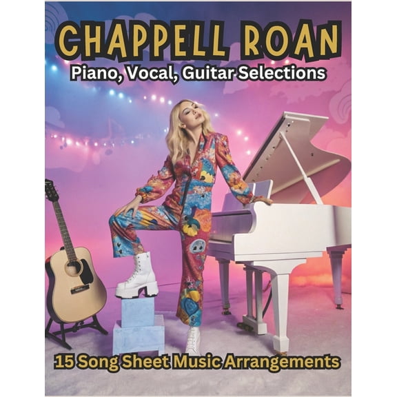 Chappell Roan, Piano, Vocal, Guitar Selections: 15 Song Sheet Music Arrangements, (Paperback)