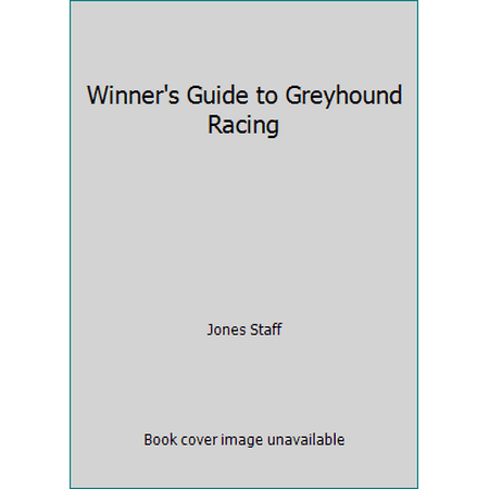 Winner's Guide to Greyhound Racing, Used [Paperback]