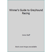 Winner's Guide to Greyhound Racing, Used [Paperback]