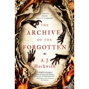 A Novel from Hell's Library: The Archive of the Forgotten (Series #2) (Paperback)