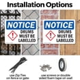 thumbnail image 3 of (2 Pack) Drums Must Be Labeled OSHA Notice Sign 14 Inch X 10 Inch Indoor / Outdoor Rust-Free Aluminum Metal Signs for Workplace, Workshop, and Construction Site, Made in the USA, 3 of 8