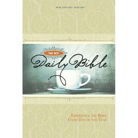 Pre-Owned The Daily Bible: New Century Version (Paperback) 0718013077 9780718013073