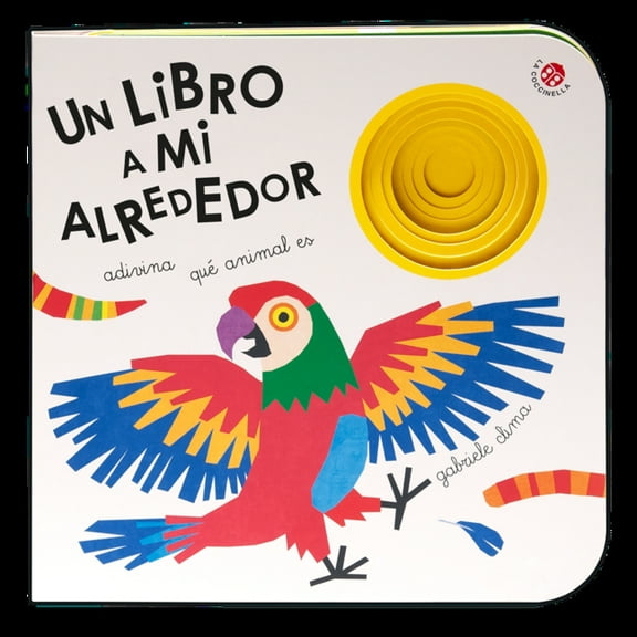 Un Libro a Mi Alrededor, (Board Book)