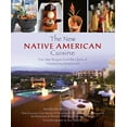 thumbnail image 1 of Pre-Owned New Native American Cuisine: Five-Star Recipes from the Chefs of Arizona's Kai Restaurant (Hardcover) 0762748958 9780762748952, 1 of 1