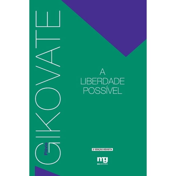 A liberdade possível (Paperback)
