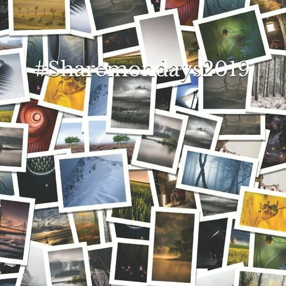Sharemondays Annual Winners Photobook: #Sharemondays2019 (Paperback)