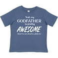 thumbnail image 3 of Inktastic Yeah My Godfather is Pretty Awesome Boys or Girls Toddler T-Shirt, 3 of 5