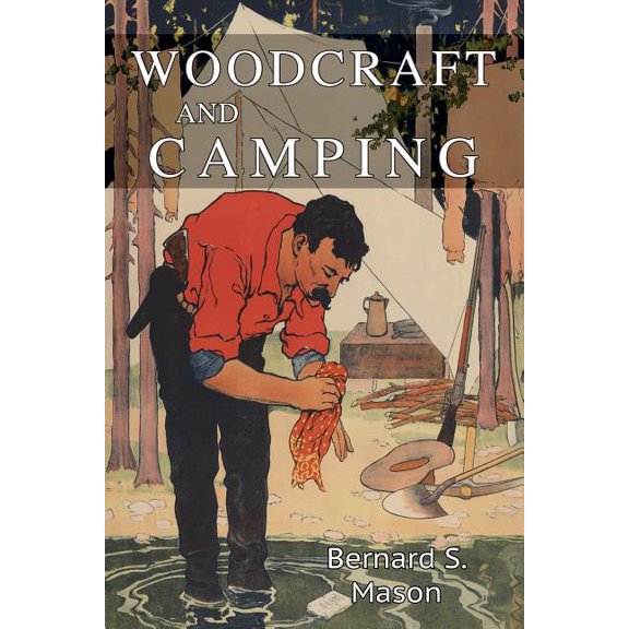 Woodcraft and Camping, (Paperback)
