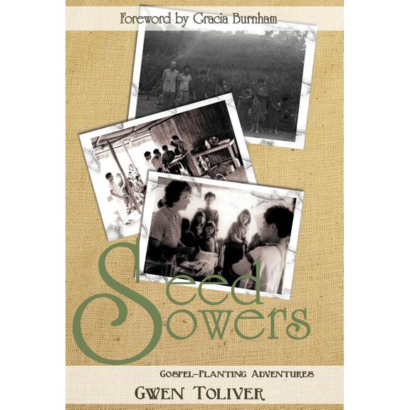 Seed Sowers: Gospel-Planting Adventures, (Hardcover)