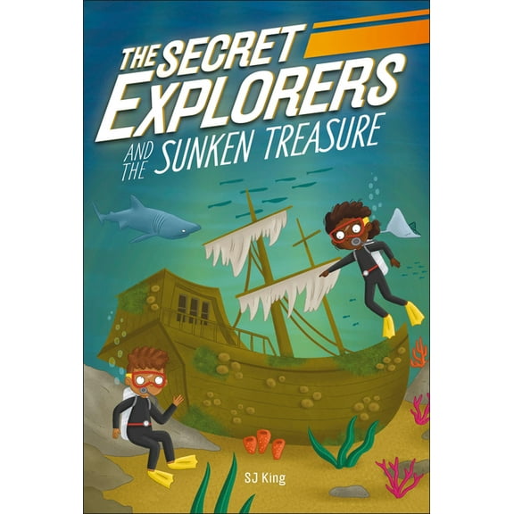 The Secret Explorers The Secret Explorers and the Sunken Treasure, (Paperback)