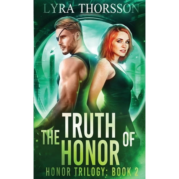 Honor Trilogy The Truth of Honor, Book 2, (Paperback)