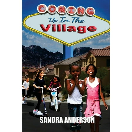 Coming Up In The Village: Amazon Distribution Version (Paperback)