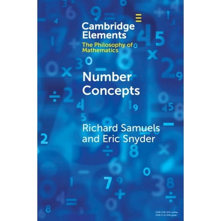 Elements in the Philosophy of Mathematic Number Concepts: An Interdisciplinary Inquiry (Paperback)