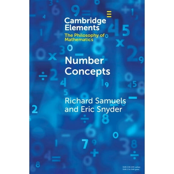 Elements in the Philosophy of Mathematic Number Concepts: An Interdisciplinary Inquiry, (Paperback)