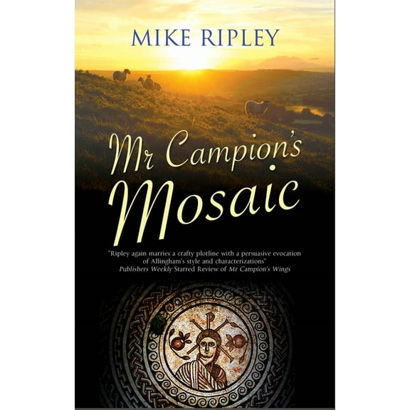 Albert Campion Mystery MR Campion's Mosaic, Book 10, (Paperback)
