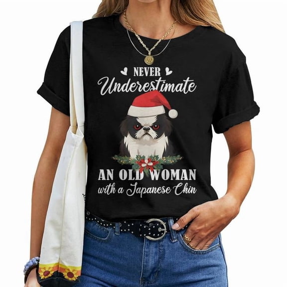 Never Underestimate an Old Woman with a Japanese Chin Lover Graphic Cotton Tee Unisex Adult Casual Dog Lover T-Shirt, Size 5XL, Color Black