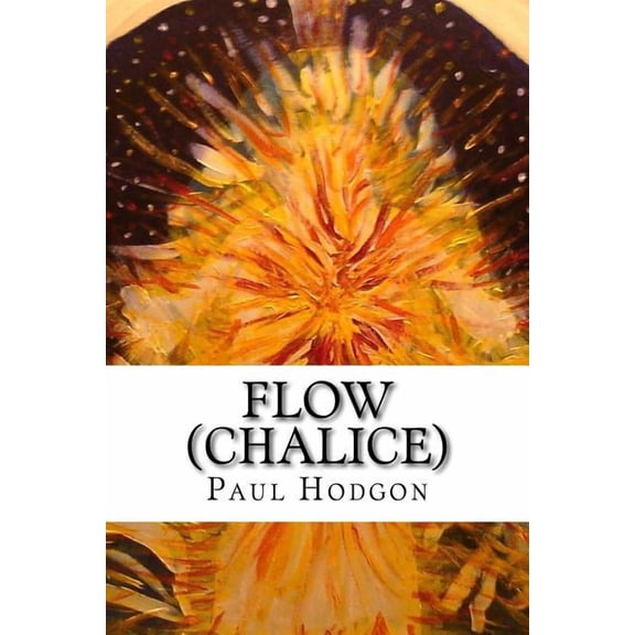 Flow (Chalice), (Paperback)