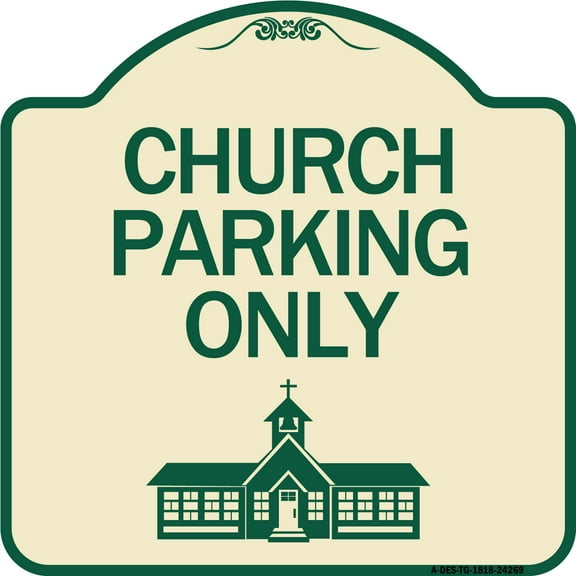 SignMission Designer Series Sign - Church Parking Only (Church Symbol) | Tan & Green 18" X 18" Heavy-Gauge Aluminum Architectural Sign | Protect Your Business & Municipality | Made in