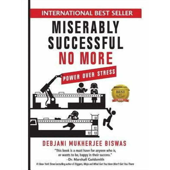 Miserably Successful No More: Power Over Stress (Paperback)