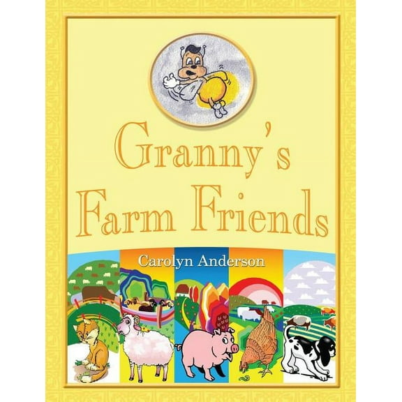 Granny's Farm Friends, (Paperback)